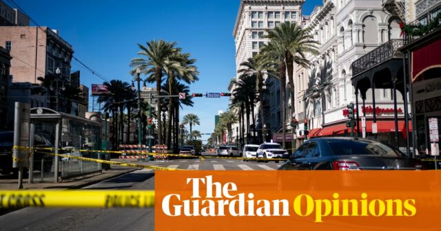 The Guardian-Sicht auf den Anschlag in New Orleans: Ein vertrauter Schrecken markiert ein ängstliches neues Jahr | Leitartikel

