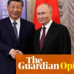 Die Sicht des Guardian auf Russland und China: Eine alte Freundschaft birgt neue Bedrohungen | Leitartikel