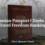 Russischer Reisepass steigt im Ranking der Reisefreiheit