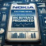 Exciting News for Nokia Investors! Big Buyback Program Announced