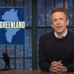 Seth Meyers hat starke Worte für Trump bezüglich seiner Drohung, Grönland einzunehmen