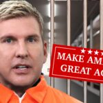 Todd Chrisley behauptet, Gefängniswärter habe den Maga -Aufkleber aus Cell entfernt, Hoffnung auf Begnadigung