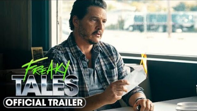 Freaky Tales Trailer: Pedro Pascal macht eine wilde Nostalgie aus den 80ern

